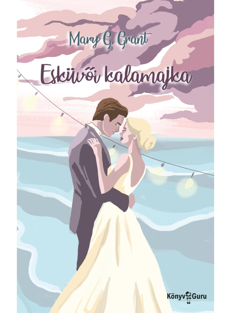 ESKÜVŐI KALAMAJKA ESKÜVŐI KALAMAJKA