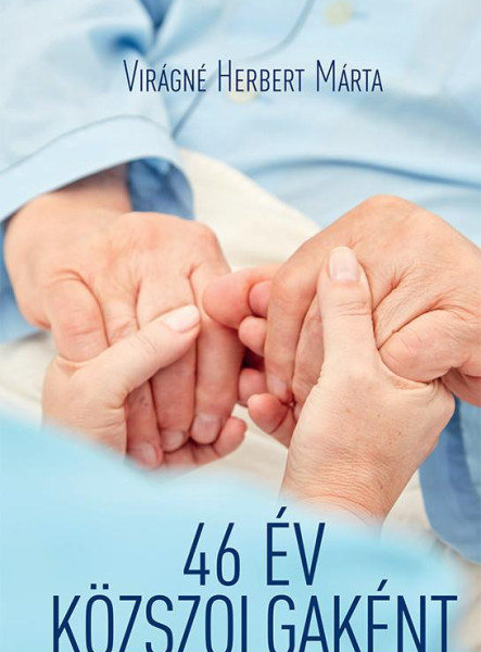 46 ÉV KÖZSZOLGAKÉNT