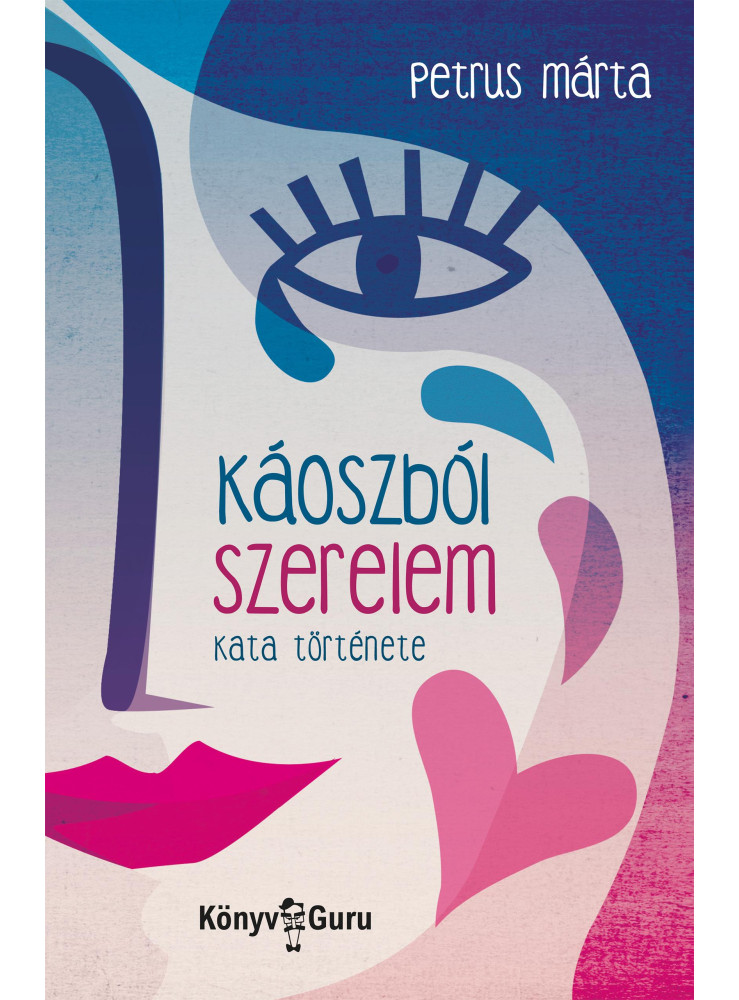 KÁOSZBÓL SZERELEM - KATA TÖRTÉNETE KÁOSZBÓL SZERELEM - KATA TÖRTÉNETE