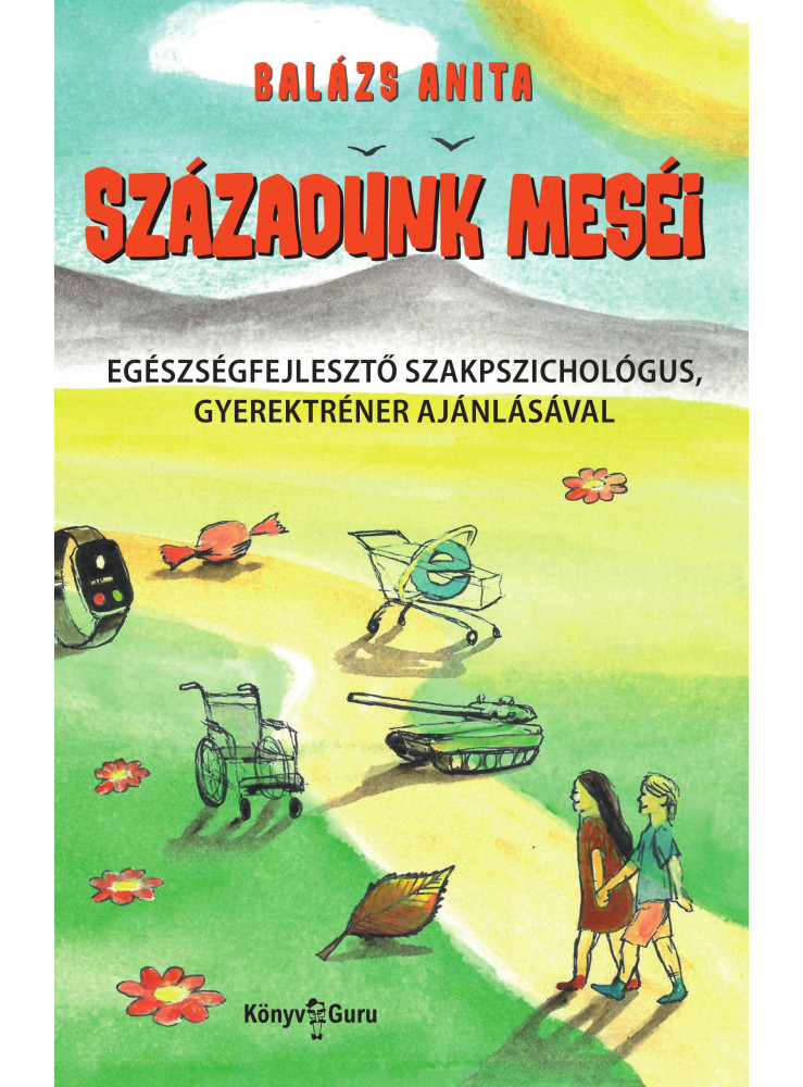 SZÁZADUNK MESÉI