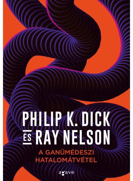 A GANÜMÉDESZI HATALOMÁTVÉTEL