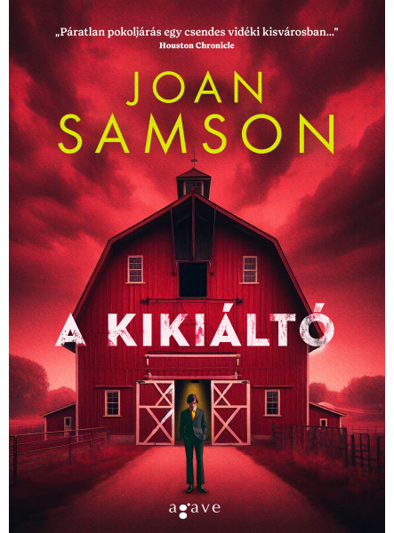 A KIKIÁLTÓ A KIKIÁLTÓ