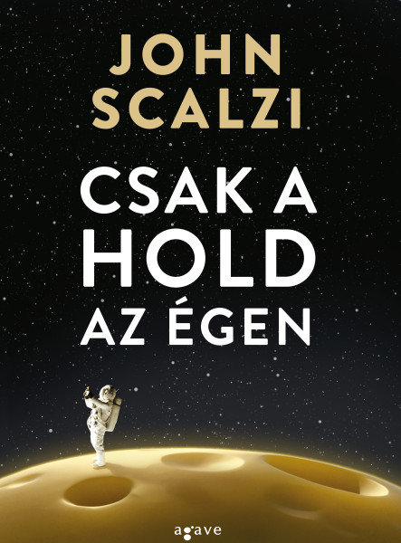 CSAK A HOLD AZ ÉGEN