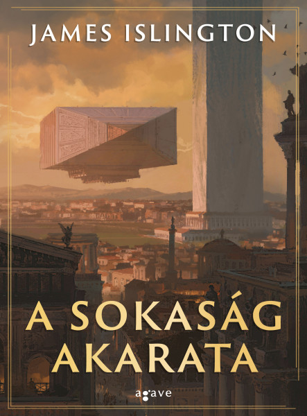 A SOKASÁG AKARATA