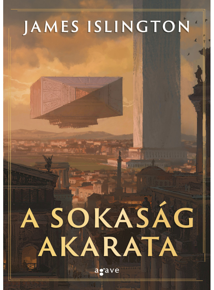 A SOKASÁG AKARATA A SOKASÁG AKARATA