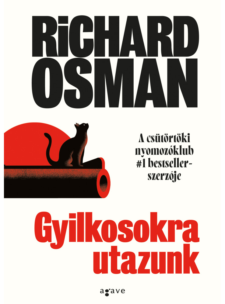 GYILKOSOKRA UTAZUNK