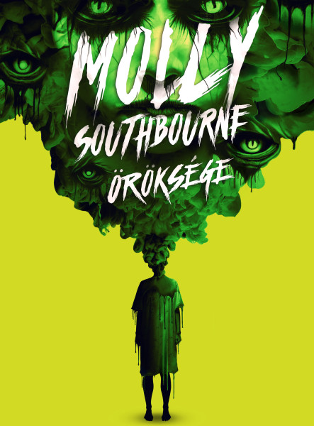 MOLLY SOUTHBOURNE ÖRÖKSÉGE