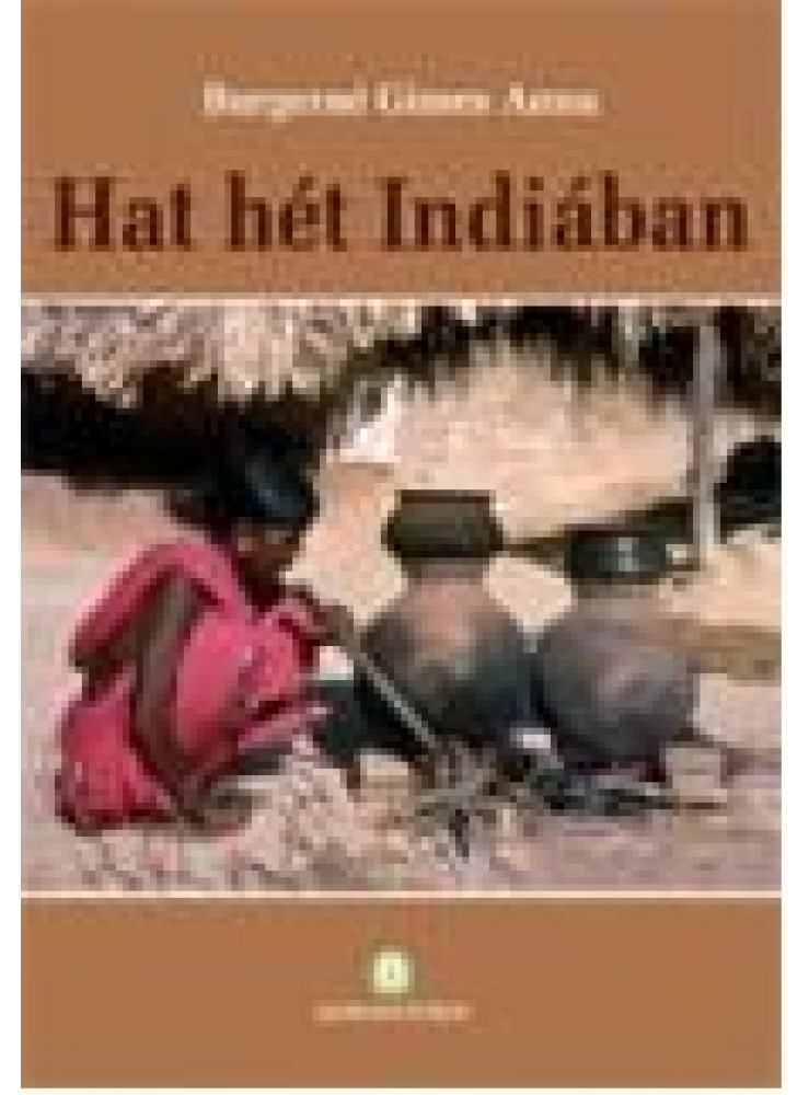 HAT HÉT INDIÁBAN