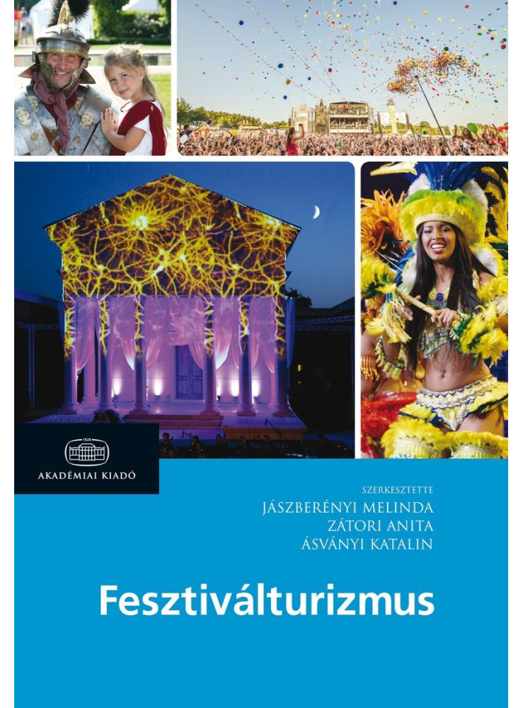 FESZTIVÁLTURIZMUS FESZTIVÁLTURIZMUS
