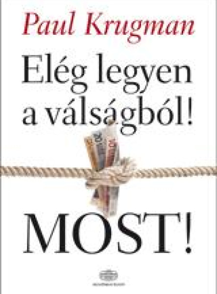 ELÉG LEGYEN A VÁLSÁGBÓL! - MOST!