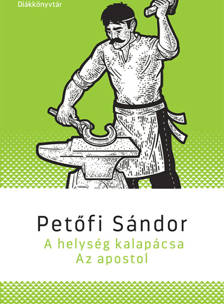 A HELYSÉG KALAPÁCSA/AZ APOSTOL