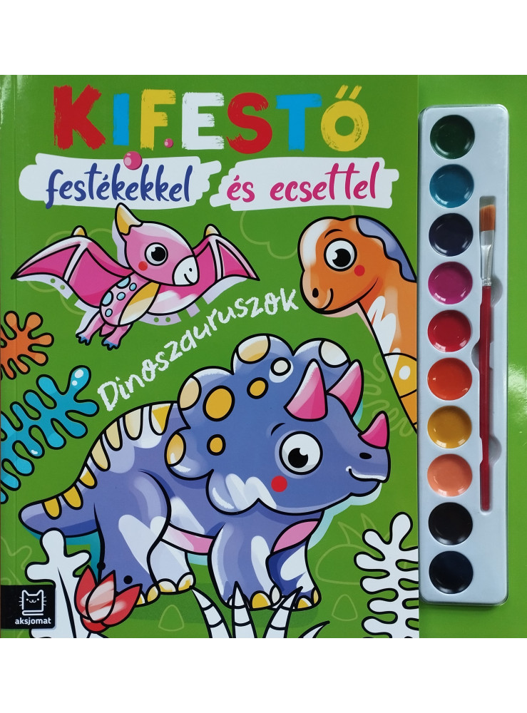 KIFESTŐ FESTÉKEKKEL ÉS ECSETTEL - DINOSZAURUSZOK