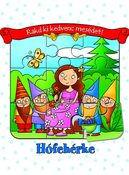 HÓFEHÉRKE - RAKD KI KEDVENC MESÉDET!