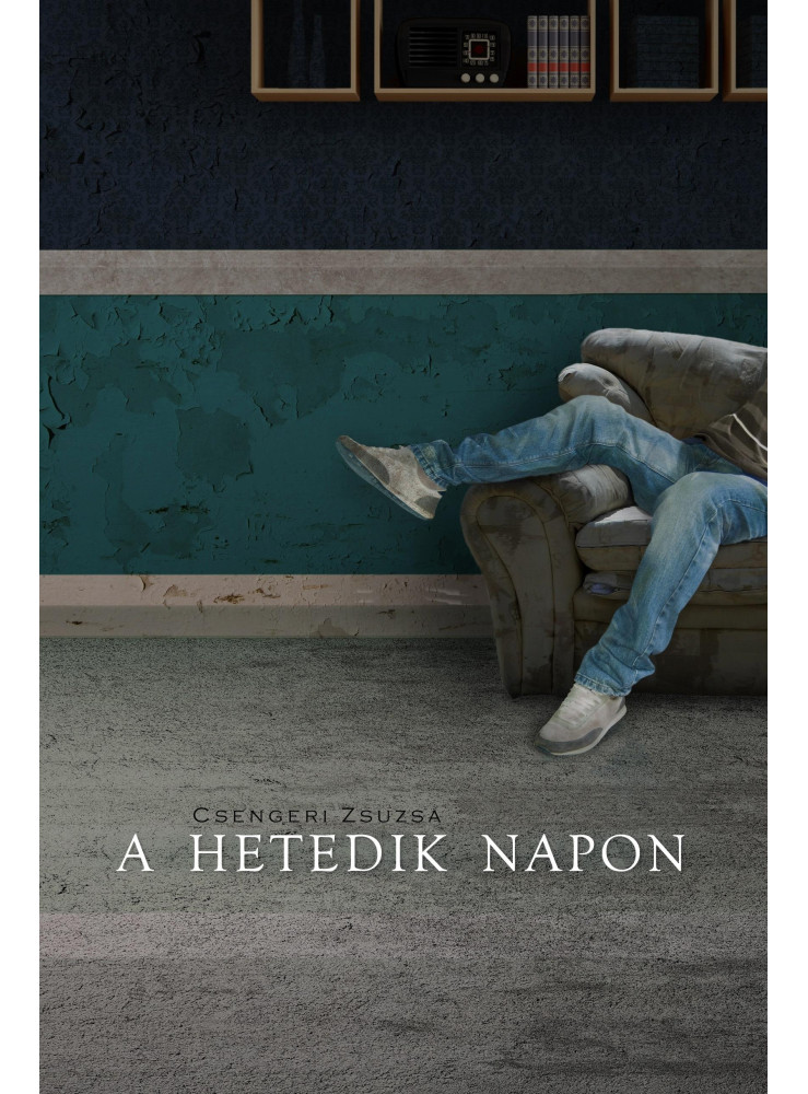 A HETEDIK NAPON A HETEDIK NAPON