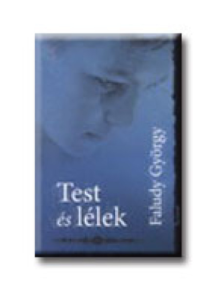 TEST ÉS LÉLEK