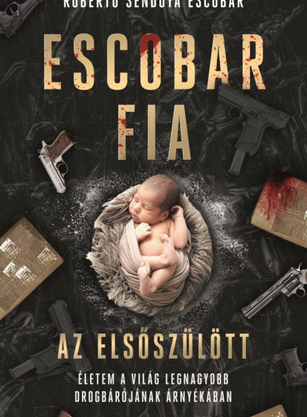ESCOBAR FIA - AZ ELSŐSZÜLÖTT