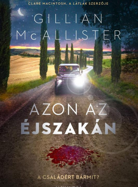 AZON AZ ÉJSZAKÁN