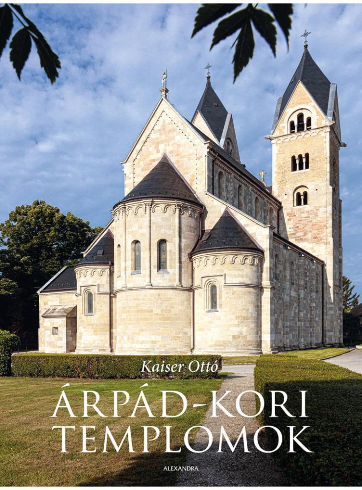 ÁRPÁD-KORI TEMPLOMOK ÁRPÁD-KORI TEMPLOMOK