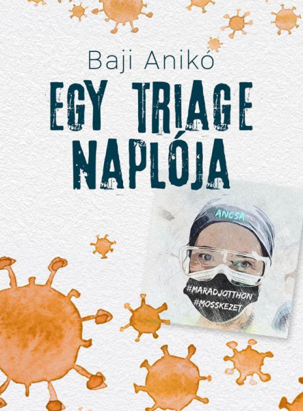 EGY TRIAGE NAPLÓJA