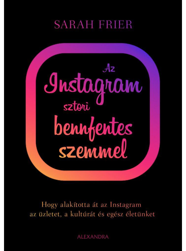 AZ INSTAGRAM SZTORI BENNFENTES SZEMMEL AZ INSTAGRAM SZTORI BENNFENTES SZEMMEL
