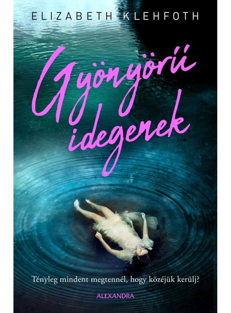GYÖNYÖRŰ IDEGENEK GYÖNYÖRŰ IDEGENEK