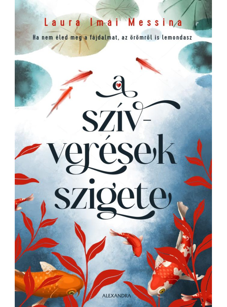 A SZÍVVERÉSEK SZIGETE A SZÍVVERÉSEK SZIGETE