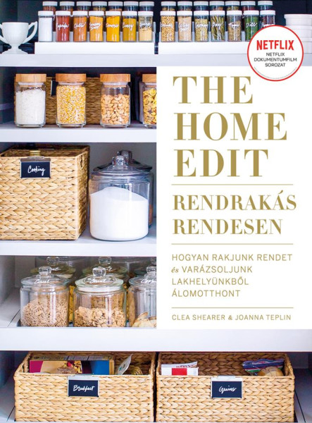 THE HOME EDIT - RENDRAKÁS RENDESEN (NETFLIX)