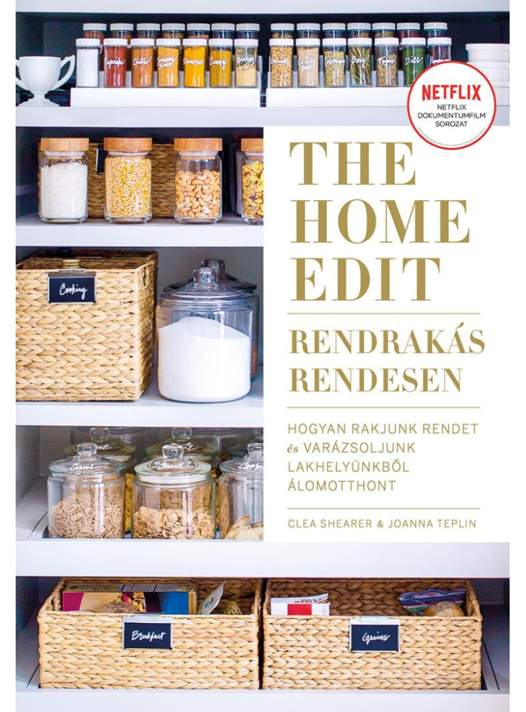 THE HOME EDIT - RENDRAKÁS RENDESEN (NETFLIX)
