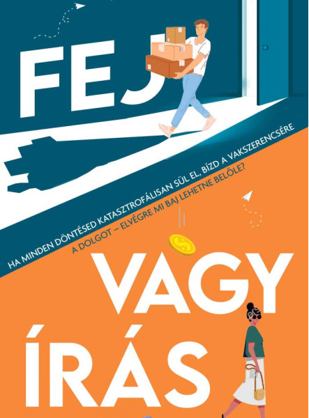 FEJ VAGY ÍRÁS