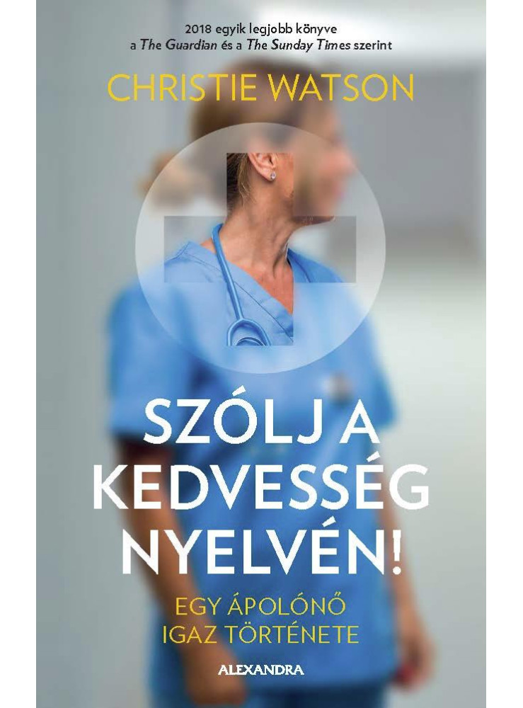 SZÓLJ A KEDVESSÉG NYELVÉN SZÓLJ A KEDVESSÉG NYELVÉN