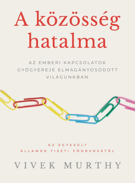 A KÖZÖSSÉG HATALMA