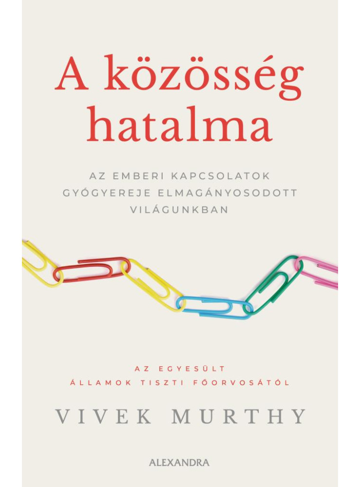 A KÖZÖSSÉG HATALMA A KÖZÖSSÉG HATALMA