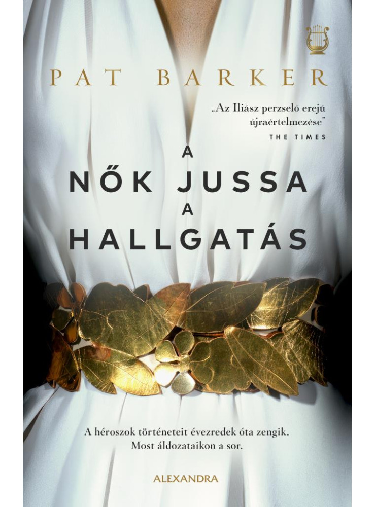 A NŐK JUSSA A HALLGATÁS A NŐK JUSSA A HALLGATÁS
