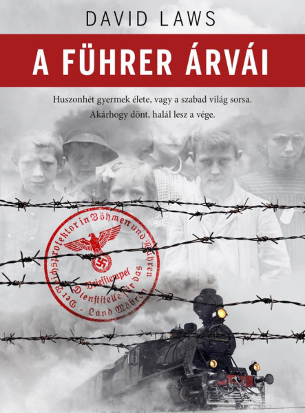 A FÜHRER ÁRVÁI