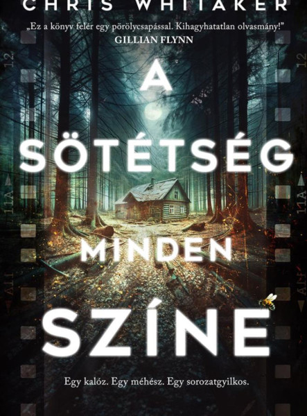 A SÖTÉTSÉG MINDEN SZÍNE
