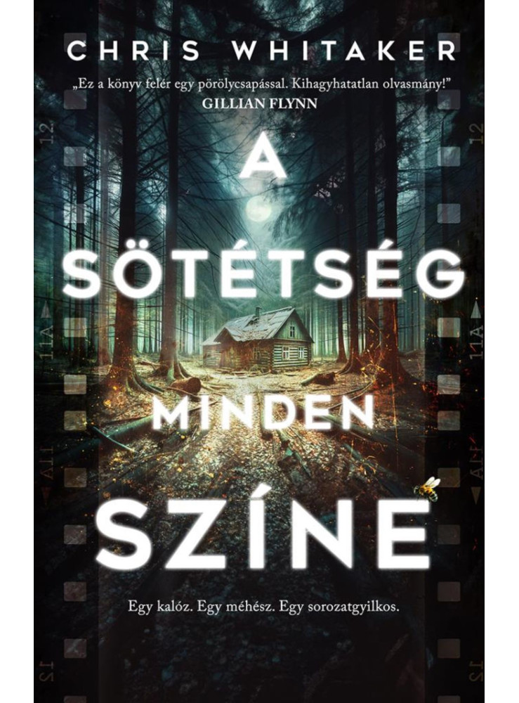 A SÖTÉTSÉG MINDEN SZÍNE A SÖTÉTSÉG MINDEN SZÍNE