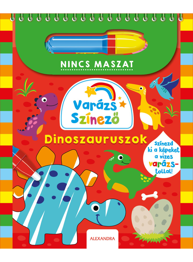 VARÁZS SZÍNEZŐ - DINOSZAURUSZOK VARÁZS SZÍNEZŐ - DINOSZAURUSZOK