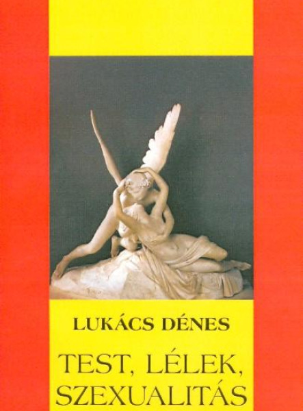 TEST, LÉLEK, SZEXUALITÁS