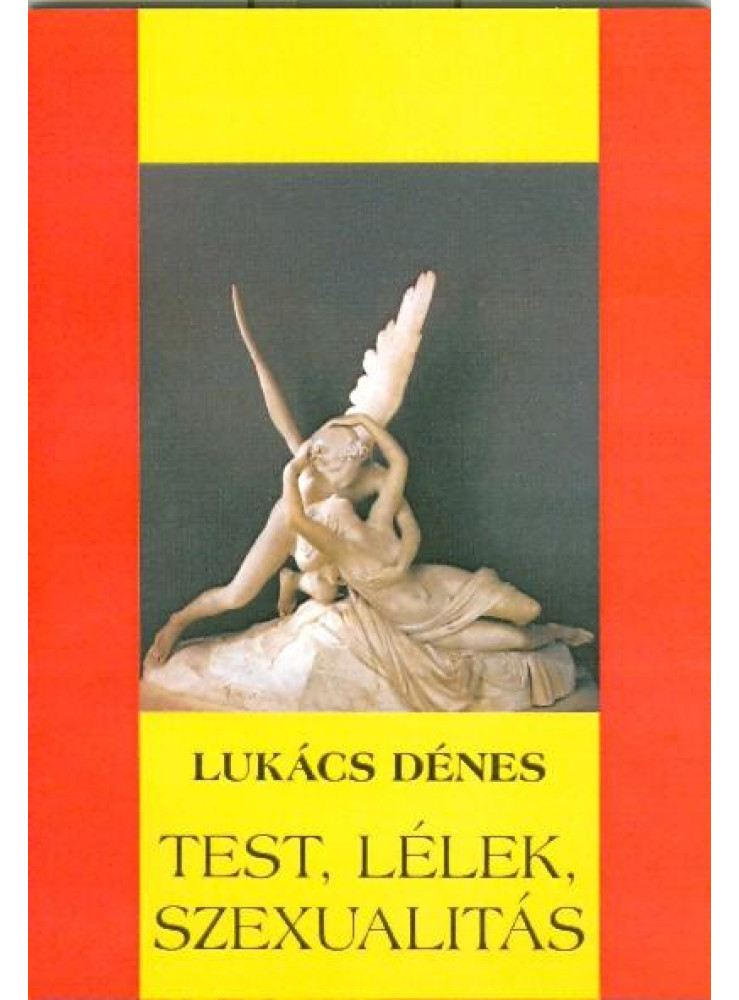 TEST, LÉLEK, SZEXUALITÁS