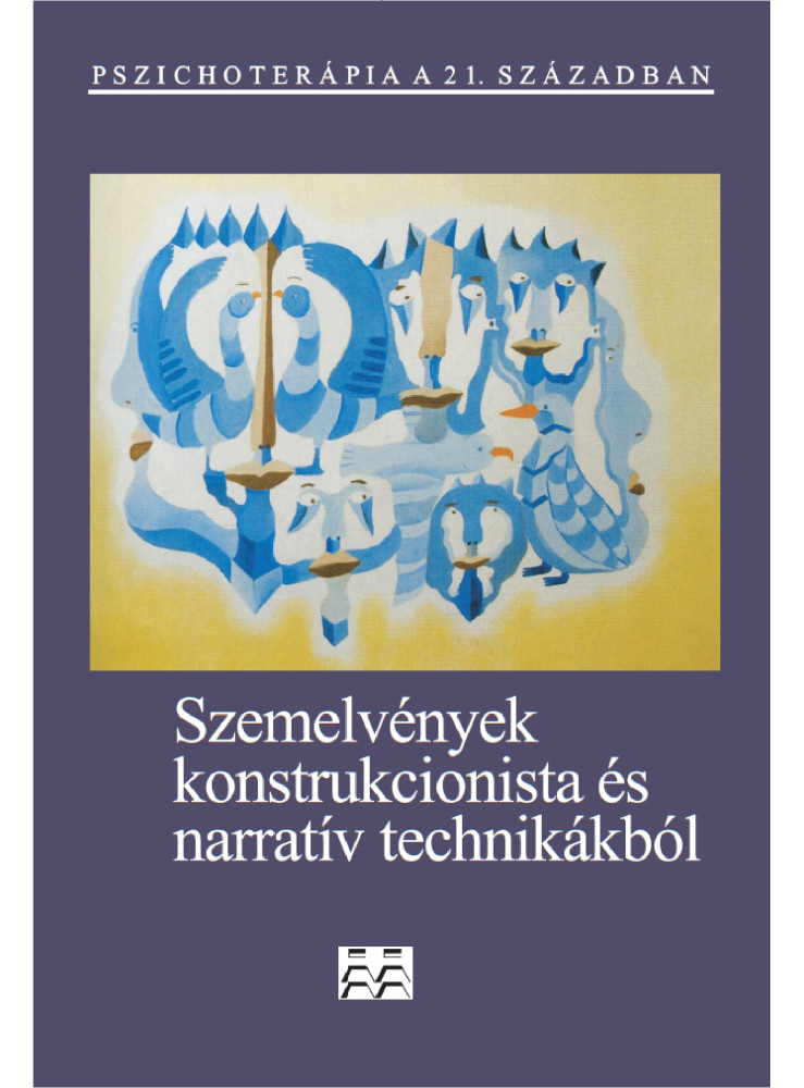 SZEMELVÉNYEK KONSTRUKCIONISTA ÉS NARRATÍV TECHNIKÁKBÓL