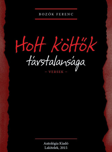HOLT KÖLTŐK TÁRSTALANSÁGA