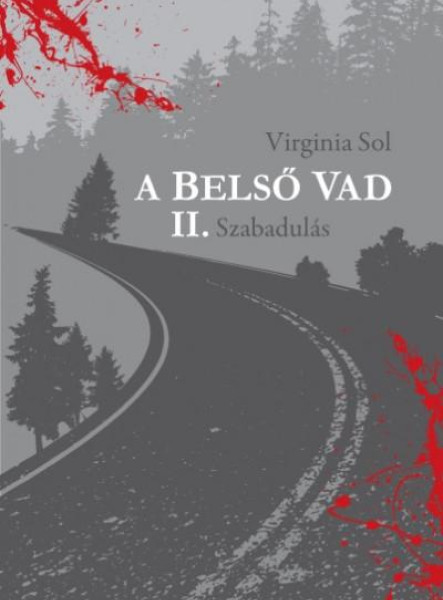 A BELSŐ VAD II.