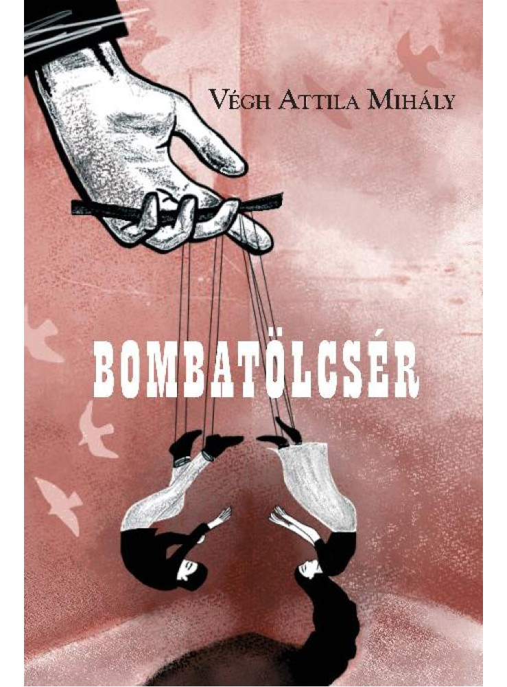 BOMBATÖLCSÉR BOMBATÖLCSÉR