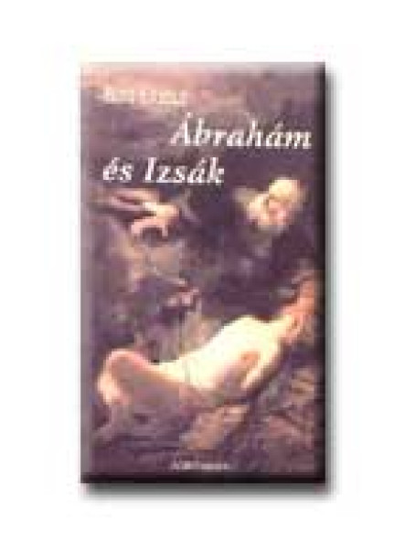 ÁBRAHÁM ÉS IZSÁK