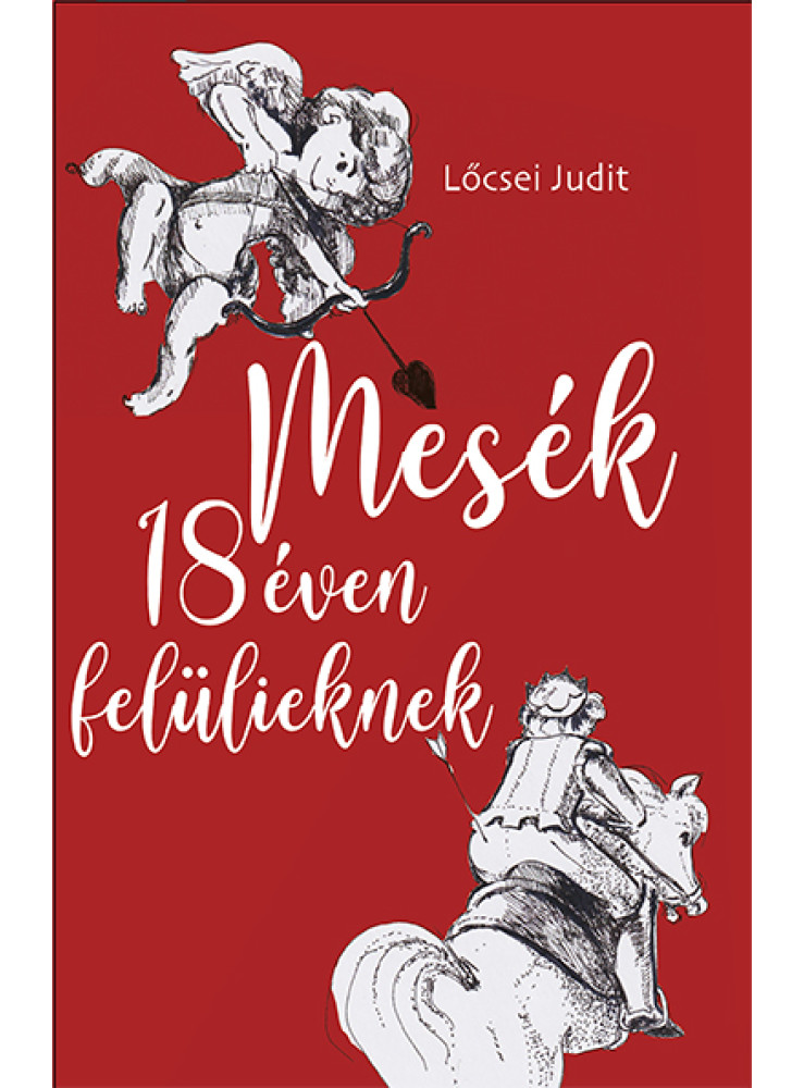 MESÉK 18 ÉVEN FELÜLIEKNEK