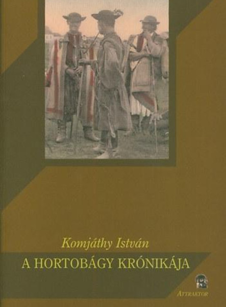 A HORTOBÁGY KRÓNIKÁJA