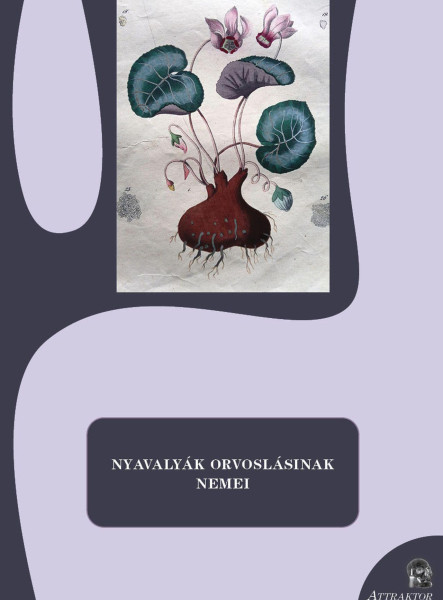 NYAVALYÁK ORVOSLÁSINAK NEMEI