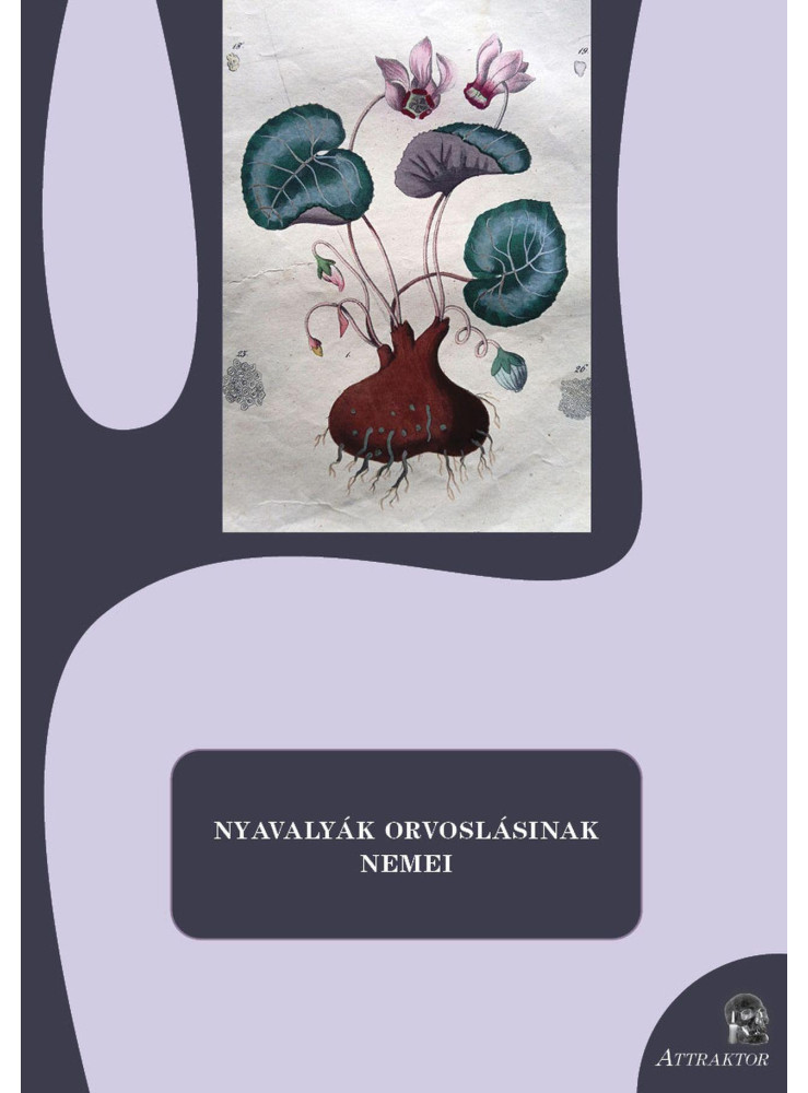 NYAVALYÁK ORVOSLÁSINAK NEMEI NYAVALYÁK ORVOSLÁSINAK NEMEI