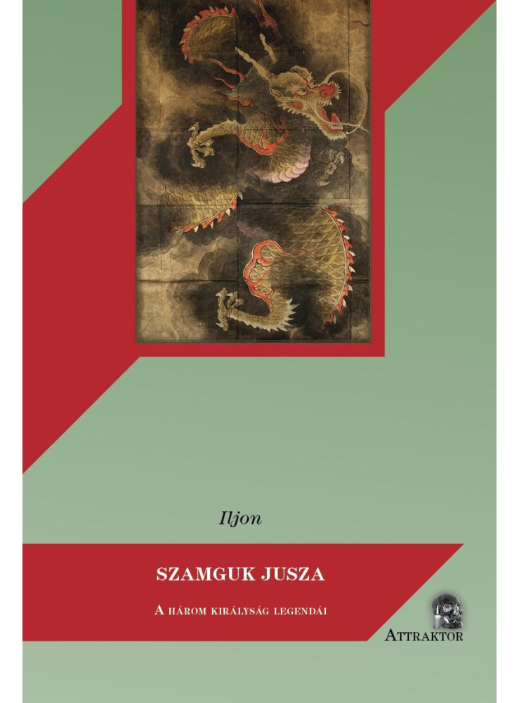 SZAMGUK JUSZA - A HÁROM KIRÁLYSÁG LEGENDÁI