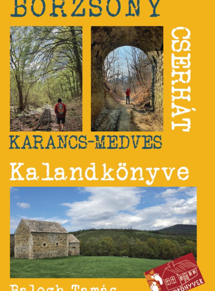 A BÖRZSÖNY ÉS A CSERHÁT KALANDKÖNYVE